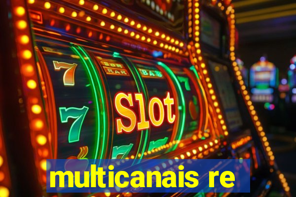 multicanais re